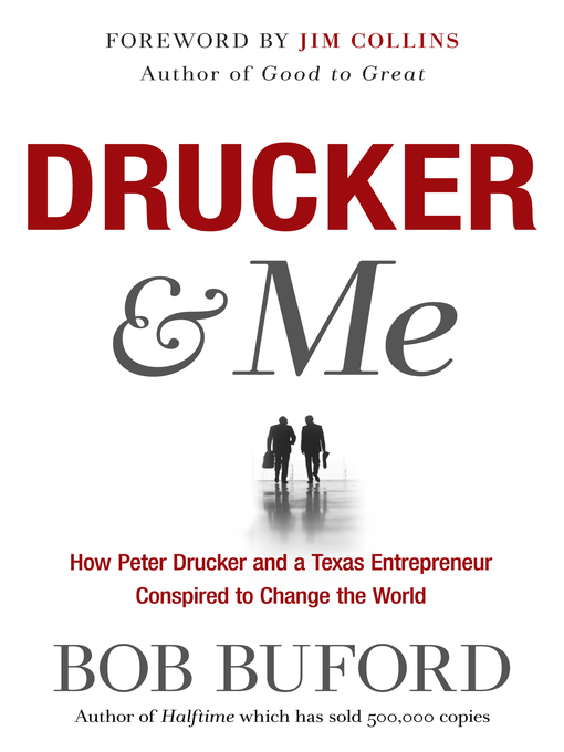 Title details for Drucker & Me by Bob Buford - Available